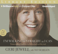 I'm Walking as Straight as I Can: Transcending Disability in Hollywood and Beyond