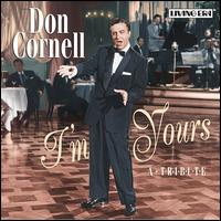 I'm Yours - Don Cornell