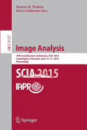 Image Analysis: 19th Scandinavian Conference, Scia 2015, Copenhagen, Denmark, June 15-17, 2015. Proceedings