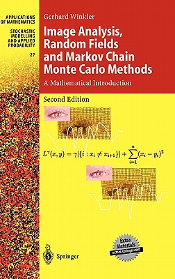 Image Analysis, Random Fields and Markov Chain Monte Carlo Methods: A Mathematical Introduction - Winkler, Gerhard, Dr.