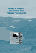 Image Analysis, Sediments and Paleoenvironments