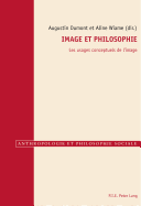 Image Et Philosophie: Les Usages Conceptuels de l'Image