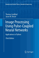 Image Processing Using Pulse-Coupled Neural Networks: Applications in Python