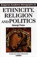 Ethnicity, Religion and Politics