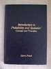 Introduction to Probability and Statistics: Concepts and Principles