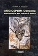 Angiosperm origins: morphological and ecological aspects