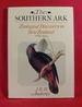 The Southern Ark-Zooligical Discovery in New Zealand 1769-1900