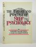 The Theory and Practice of Self Psychology