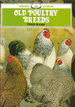 Old poultry breeds