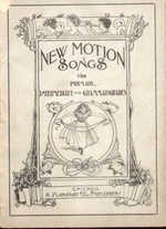 Brown & Leavitt's New Motion Songs for Primary, Intermediate and Grammar Grades