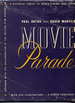 Movie Parade, 1888-1949. a Pictorial Survey of World Cinema