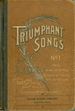 Triumphant Songs, No. 1