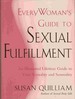 Everywoman's Guide to Sexual Fulfillment: an Illustrated Lifetime Guide to Your Sexuality and Sensuality