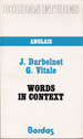 Words in Context (Bordas Etudes-Anglais)