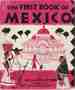 The First Book of Mexico (First Book Series, 63)