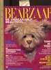 Teddy's Bearzaar: Be Unbearably Beautiful [Parody of Harper's Bazaar for Teddy Bear Lovers / Collectors, Book Made to Look Like the Famous Magazine With All Articles and Photos Pertaining to Fashionable Teddy Bears, Humor and Wit Unveiled]