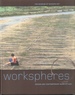 Workspheres Design and Contemporary Work Styles