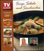 Tv Guide Celebrity Dish Soup, Salads and Sandwiches