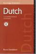 Dutch: a Comprehensive Grammar