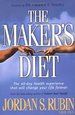 The Maker's Diet: the 40 Day Health Experience That Will Change Your Life Forever
