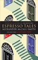 Espresso Tales (44 Scotland Street)