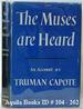The Muses Are Heard. an Account By Truman Capote