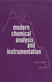 Modern Chemical Analysis and Instrumentation