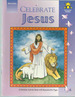 Celebrate Jesus (Preschool)