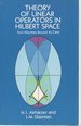 Theory of Linear Operators in Hilbert Space (Two Volumes Bound as One)