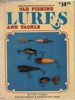 Old Fishing Lures and Tackle: An Identification and Value Guide