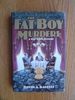 The Fat Boy Murders: A Wyn Lewis Mystery