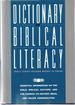 Dictionary of Biblical Literacy: Essential Information on the Bible, Biblical Culture, and the Church: Its History, Ideas, and Major Personalities