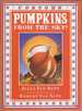 Pumpkins From the Sky? a Cobtown Story From the Diaries of Lucky Hart