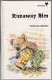 Runaway Bim