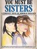 You Must Be Sisters [import]