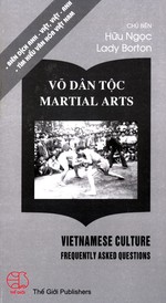 Vo Dan Toc / Martial Arts (Vietnamese Culture: Frequently Asked Questions)