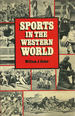 Sports in the Western World