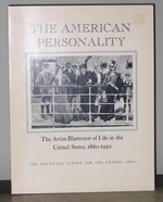 The American Personality: the Artist-Illustrator of Life in the United States, 1860-1930