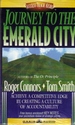 Journey to the Emerald City: Achieve a Competitive Edge By Creating a Culture...