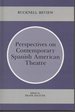 Perspectives on Contemporary Spanish American Literature (Bucknell Review Xl (2))