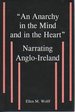 "an Anarchy in the Mind and in the Heart": Narrating Anglo-Ireland