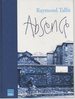 Absence: a Metaphysical Comedy (Signed Authors Presentation Copy)