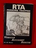Rta Persons Trapped: Vehicle Accident Rescue