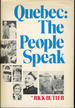 Quebec: the People Speak