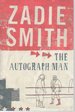 The Autograph Man (1st Uk Trade Softcover)