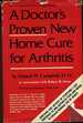 A Doctor's Proven New Home Cure for Arthritis