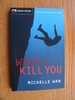 When I Kill You