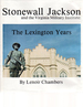 Stonewall Jackson and the Virginia Military Institute