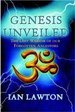 Genesis Unveiled-the Lost Wisdom of Our Foreign Ancestors