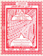 The Deadlock of Eastern & Western Kufur Secular Concepts of Rights